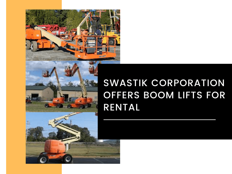 Swastik Corporation Offers Boom Lifts For Rental